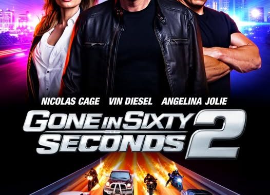 Gone in Sixty Seconds 2 (2026) Latest News Rumors and Official Updates